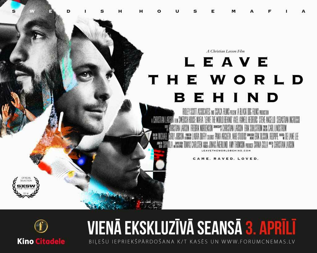 Конкурс: билеты на фильм о Swedish House Mafia “Leave the World Behind”