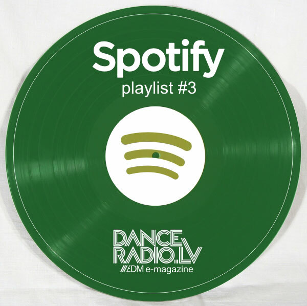 DanceRadio.lv Spotify playlist #3