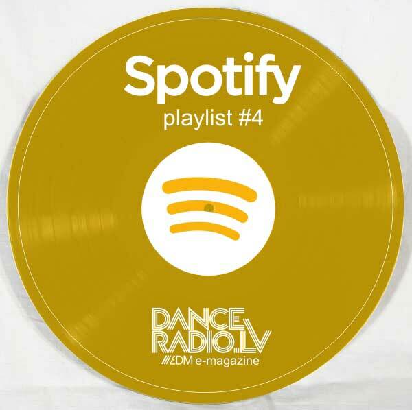 DanceRadio.lv Spotify playlist #4