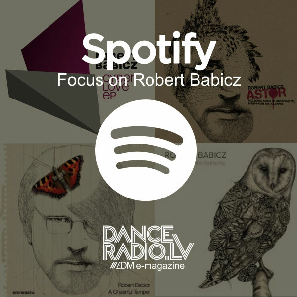 DanceRadio.lv: Focus on Robert Babicz