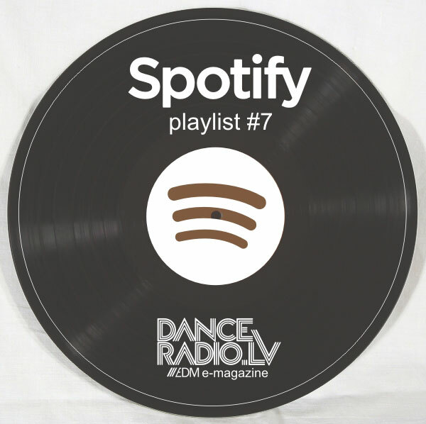 DanceRadio.lv Spotify playlist #7