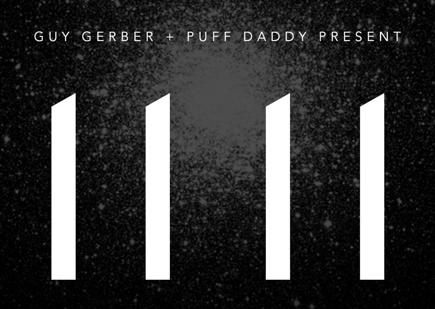 Скачивайте альбом Guy Gerber и Puff Daddy “11 11” бесплатно