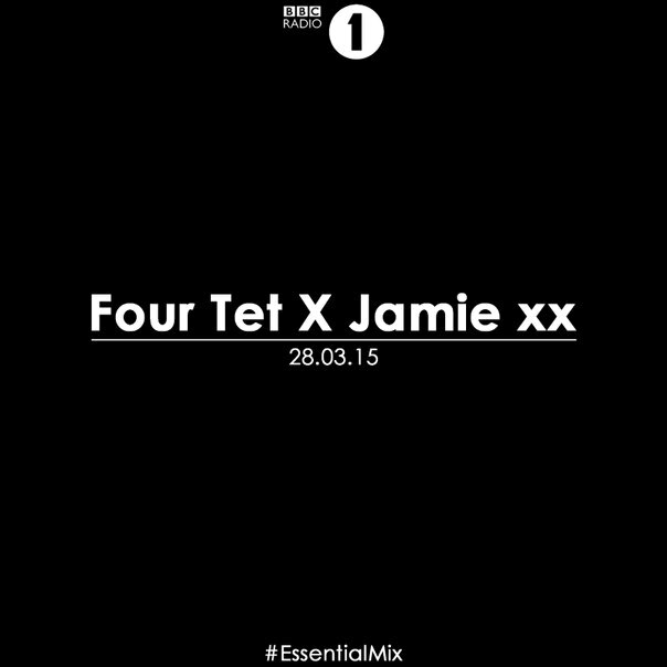 Слушайте Essential Mix  от Jamie xx и Four Tet