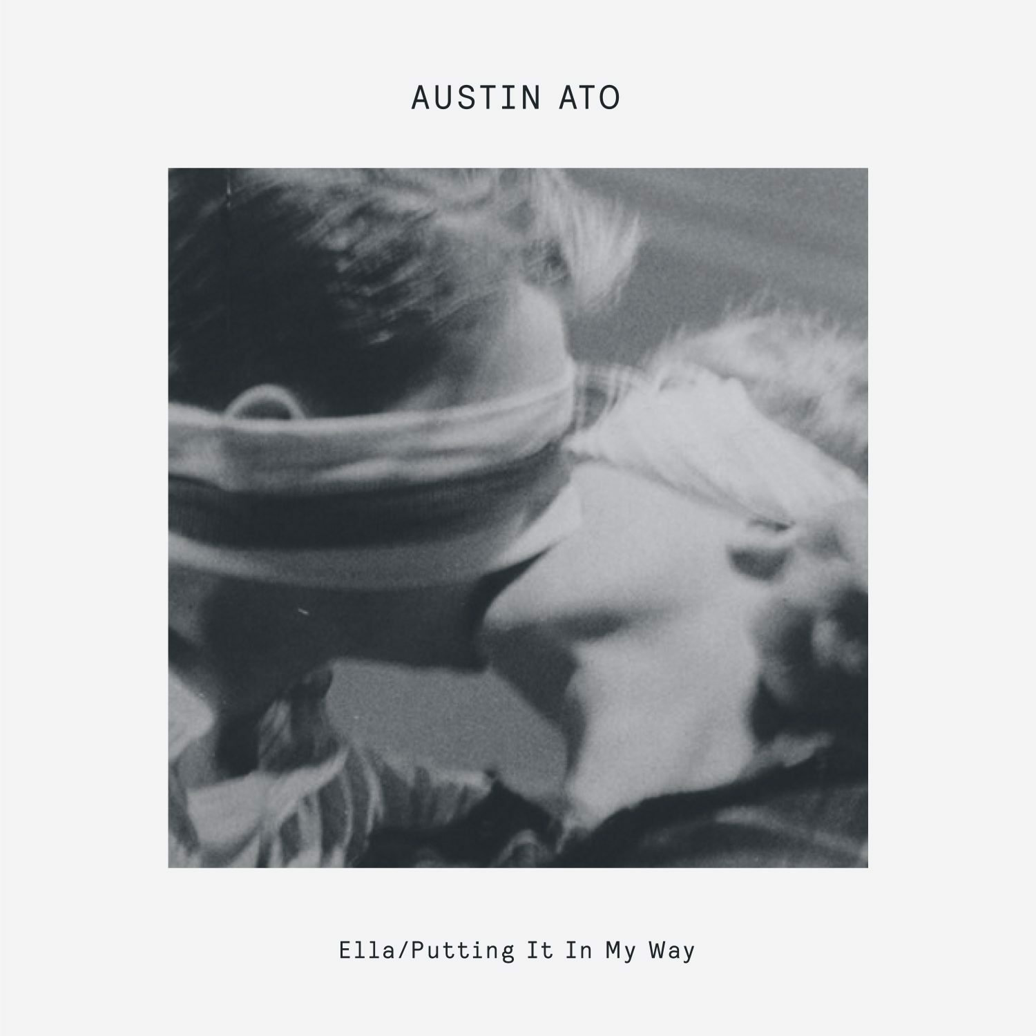 Austin Ato – Ella (Delusions of Grandeur)
