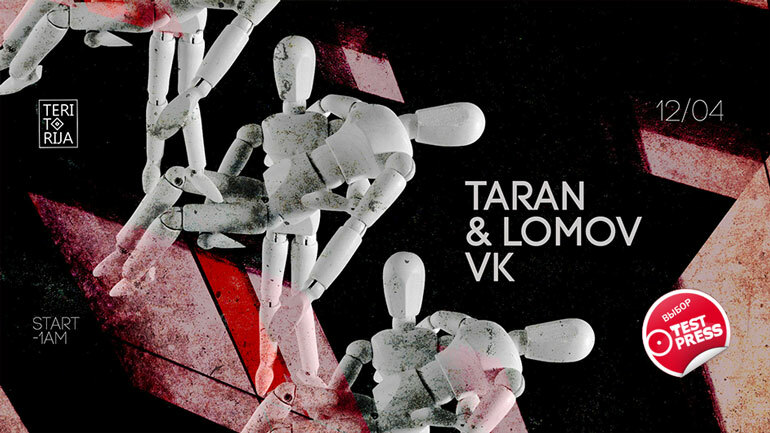Taran & Lomov @ Teritorija