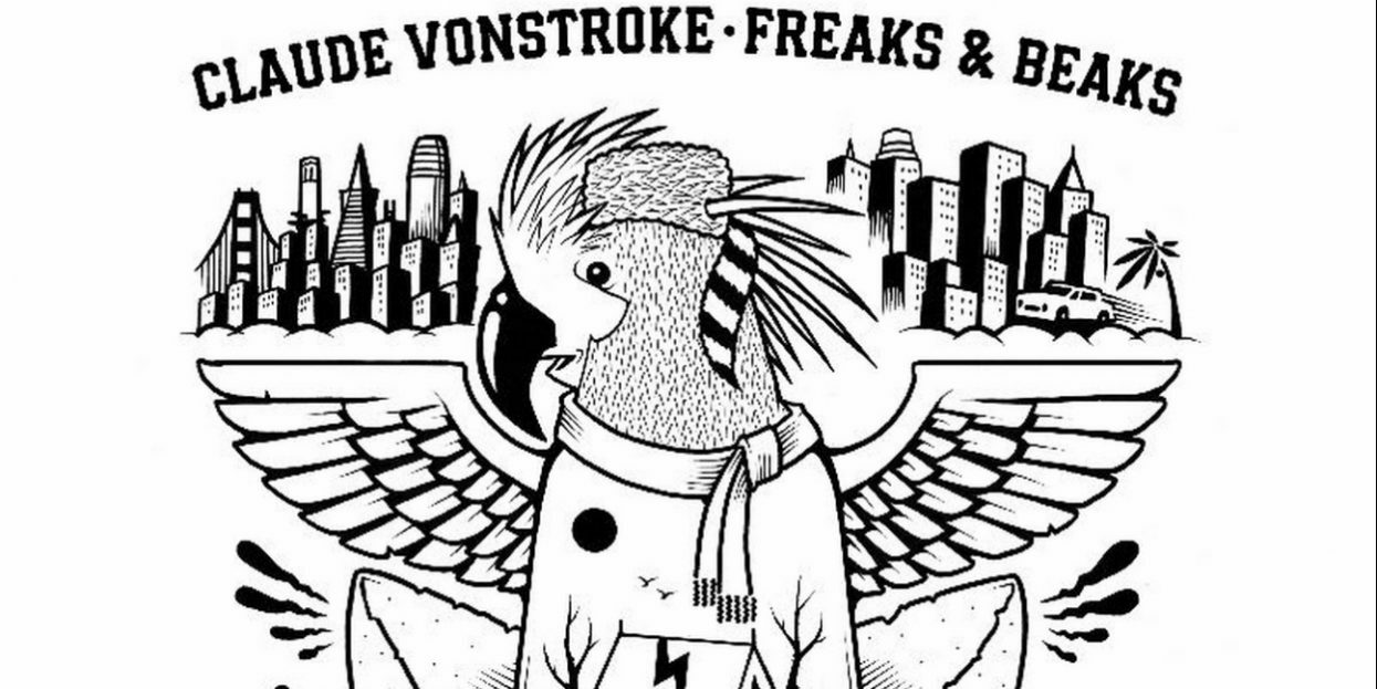 Claude VonStroke — Freaks & Beaks (Dirty Bird, 2020)