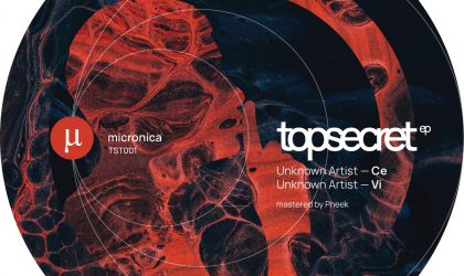 Unknown Artist – Top Secret EP (Micronica/TST001)