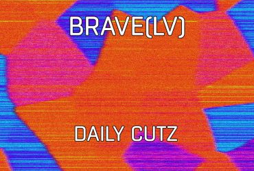 Brave (LV) выпустил новый EP «Daily Cutz» на Zebra Records